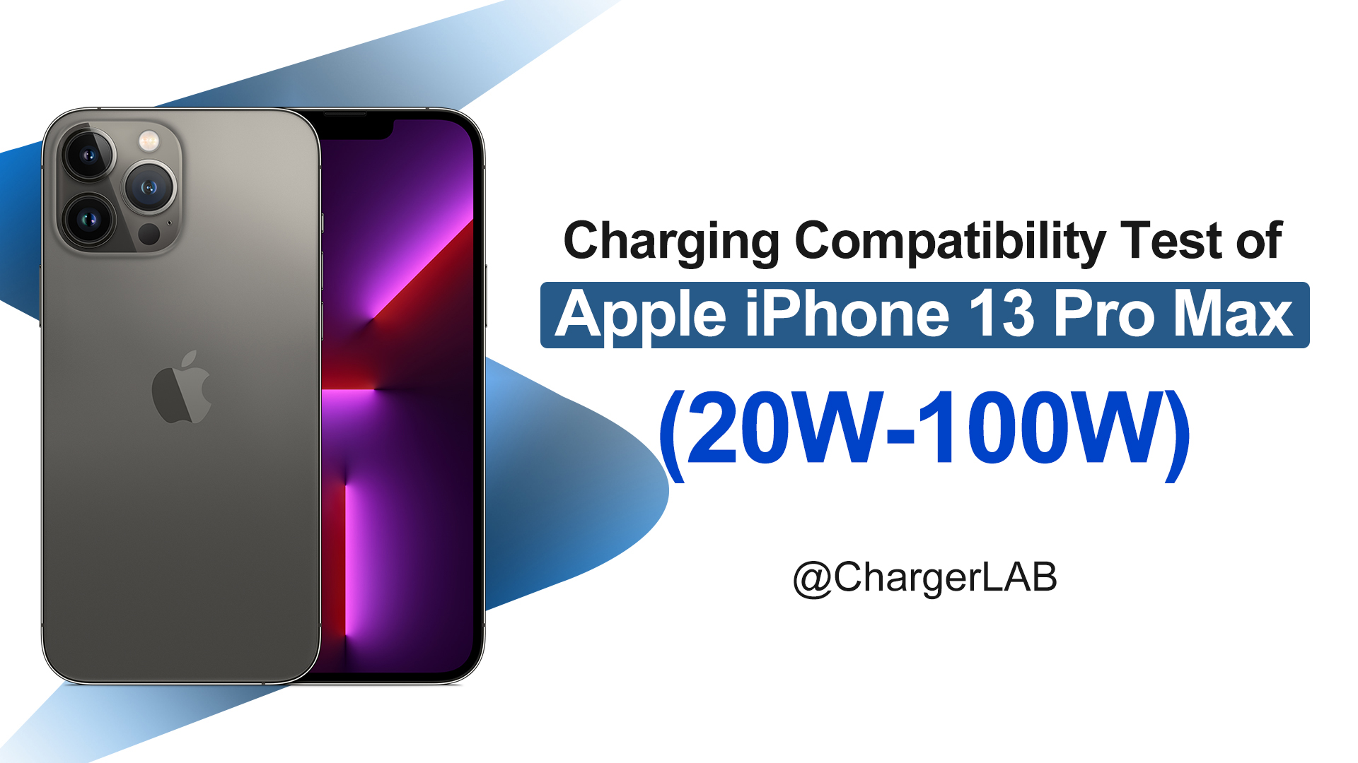 Up to 27W  Charging Compatibility Test of Apple iPhone 13 Pro Max