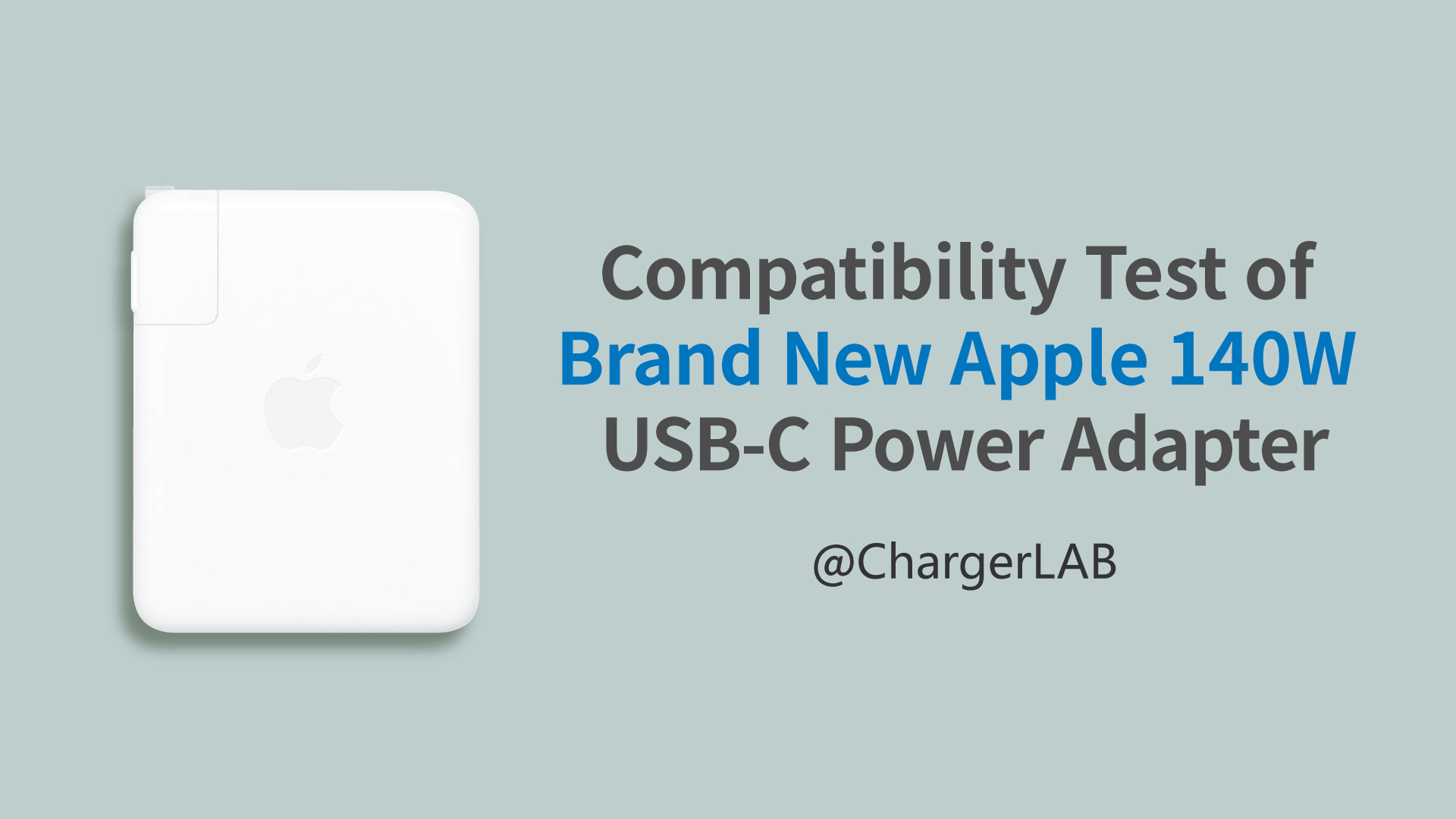 PD3.1 & 140W Compatibility Test of Brand New Apple 140W USBC GaN