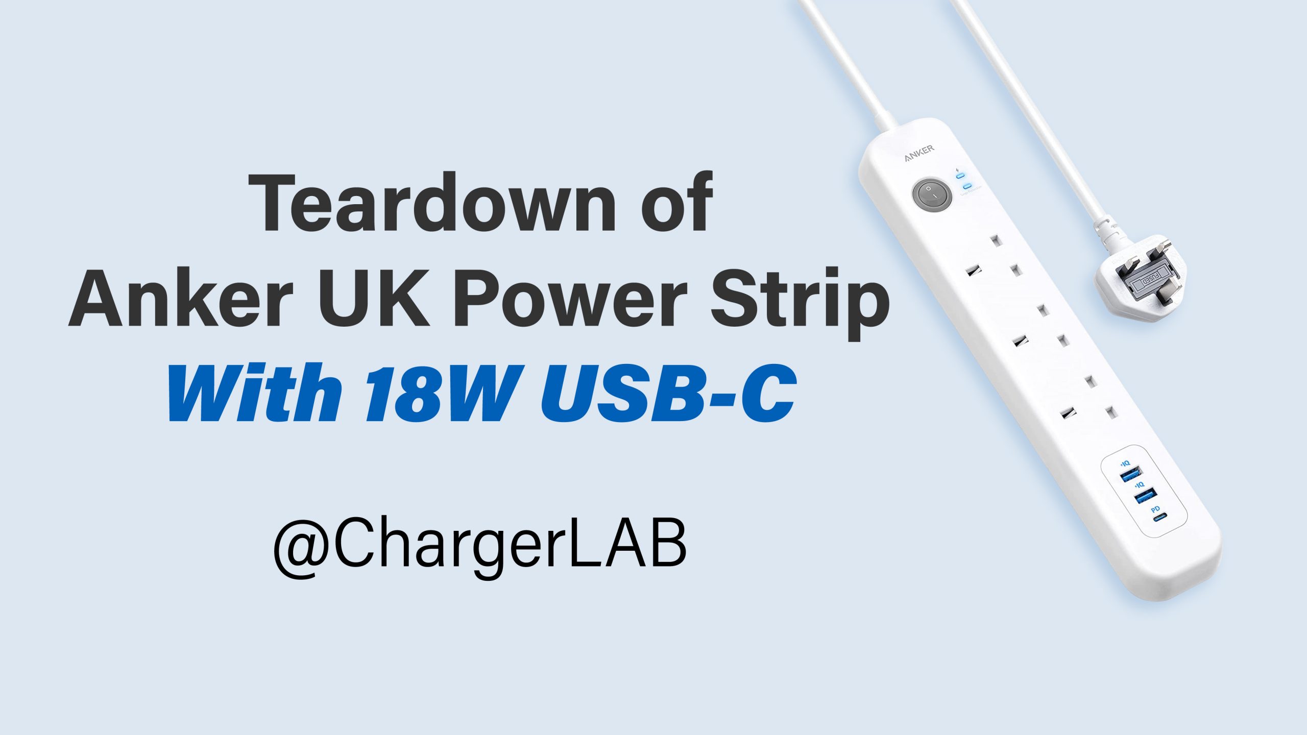 Teardown of Anker UK Power Strip With 18W USBC Chargerlab