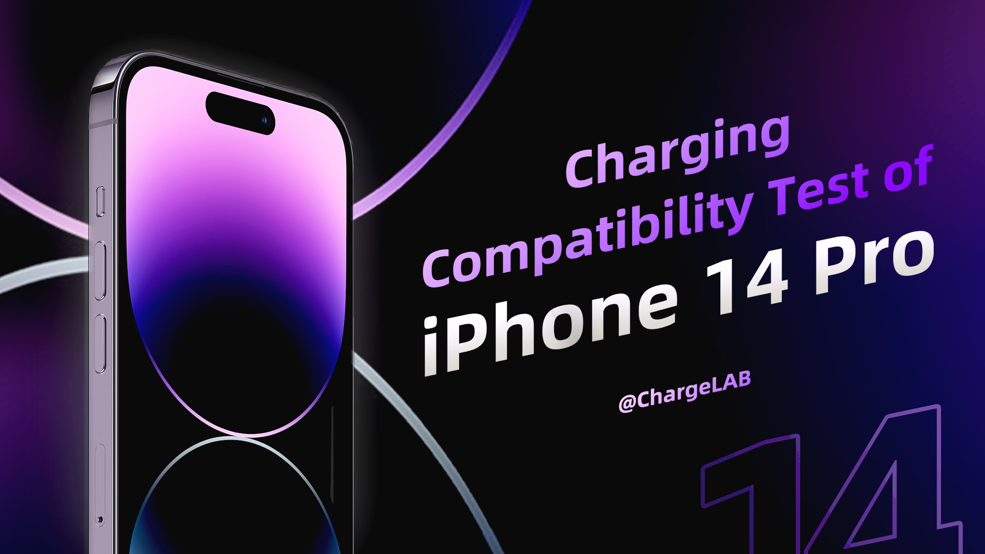 Charging Compatibility Test of Apple iPhone 14 Pro Chargerlab