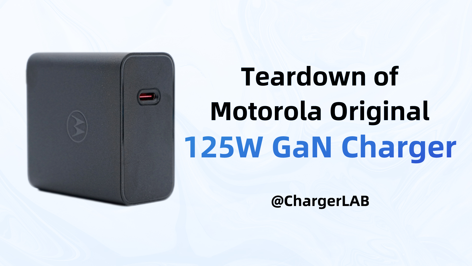Teardown of Motorola Original 125W GaN Charger for edge 30 ultra (MC