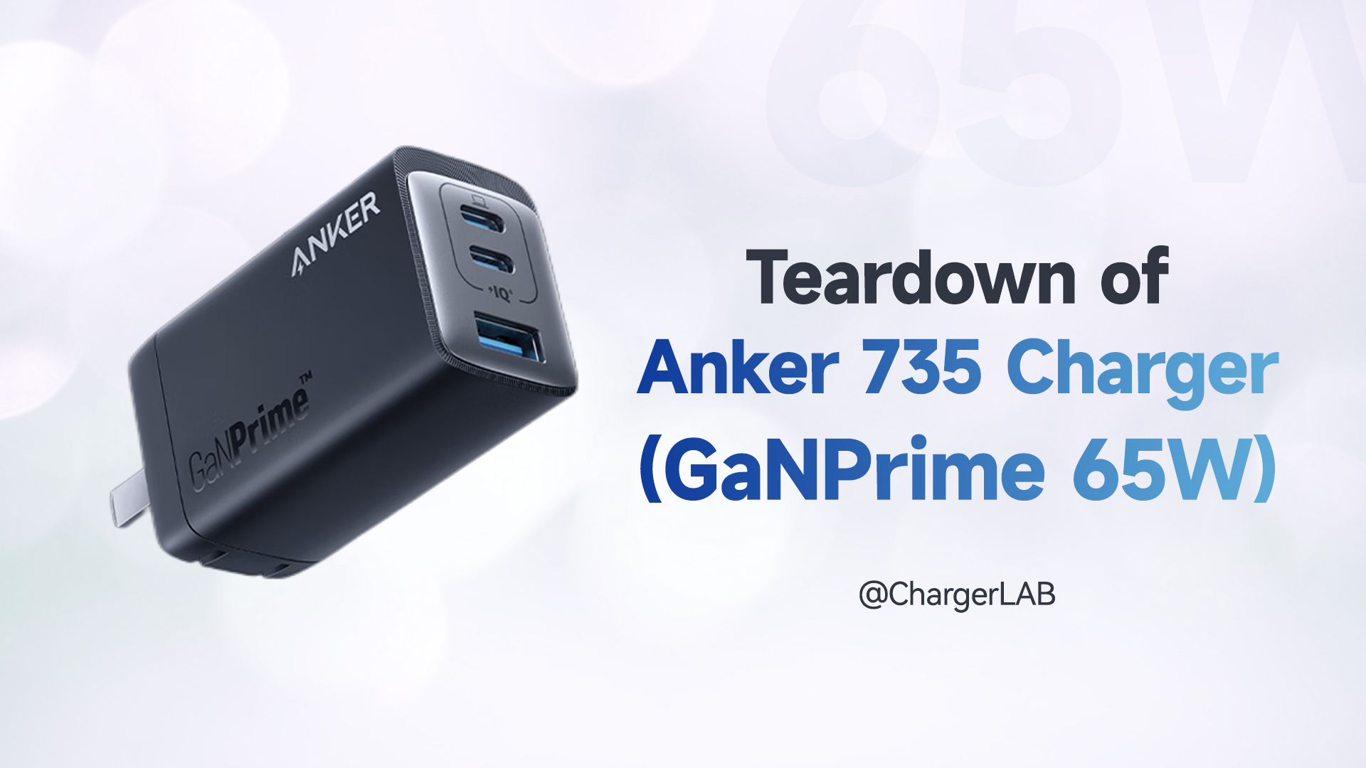 Teardown of Anker 65W GaN Charger (GaNPrime 735) - Chargerlab