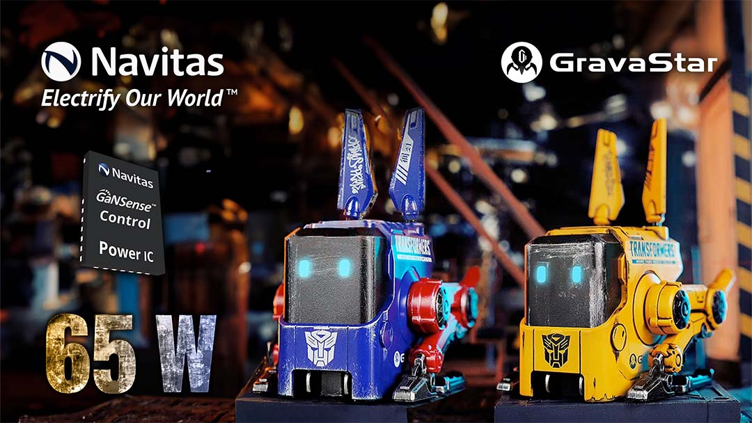 Navitas and GravaStar “Roll Out” World’s First 65 W GaNFast Chargers Customized to Transformers-Chargerlab