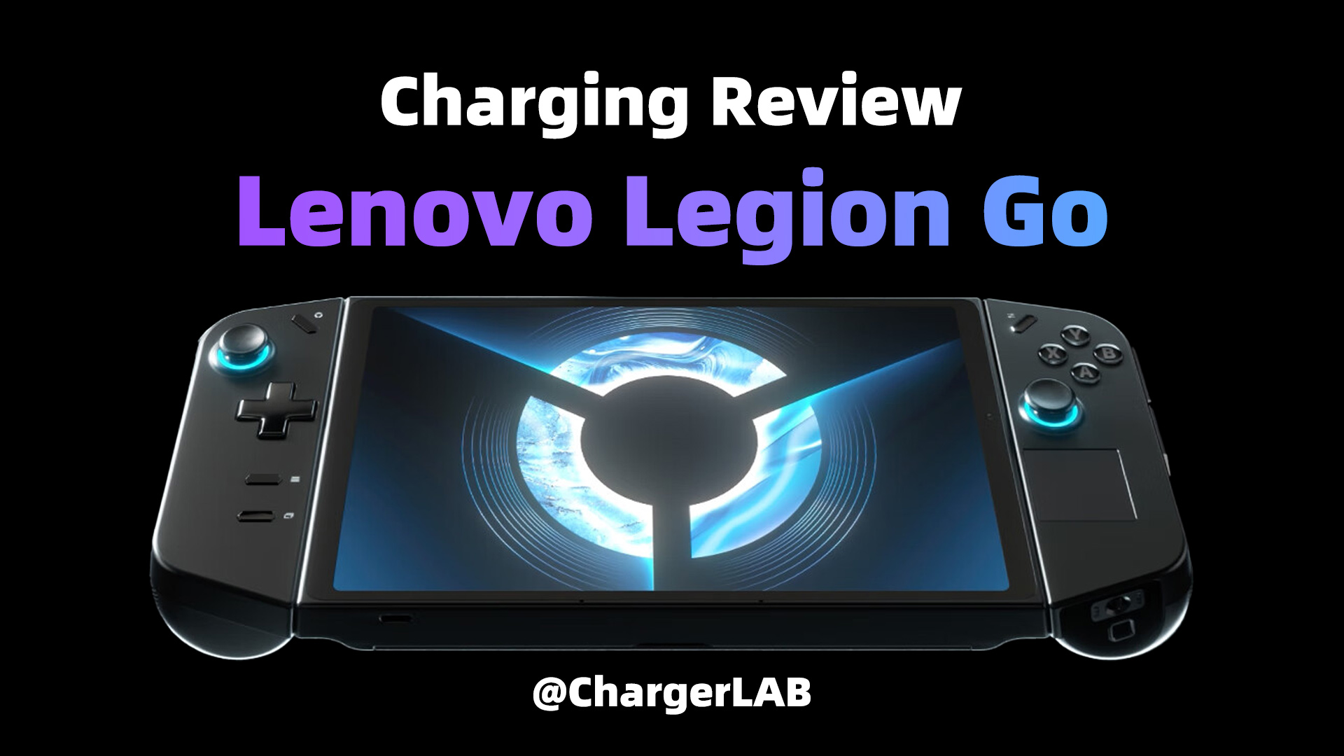 Lenovo Legion Go Charging Test - ChargerLAB Compatibility 100