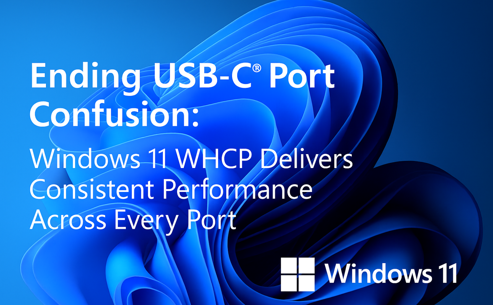 Microsoft Enhances USB-C Compatibility with Windows 11 WHCP-Chargerlab