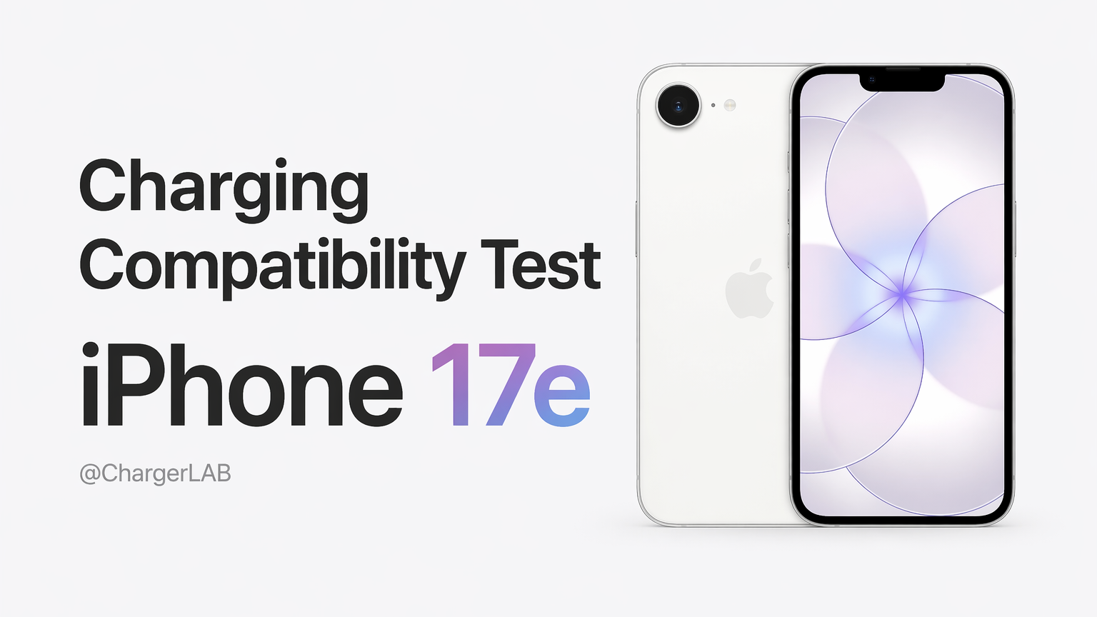 Charging Compatibility Test of iPhone 17e